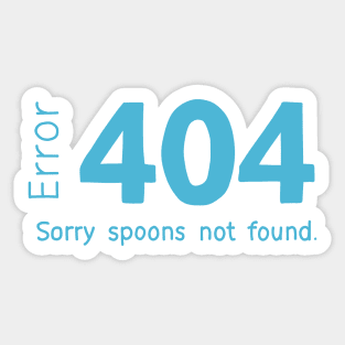 Spoons not found Sticker